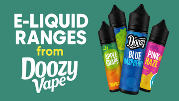 E-Liquid Ranges from Doozy Vape | Vapourse.co.uk Manchester