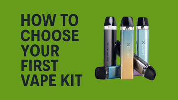 How to Choose Your First Vape Kit: A Comprehensive Guide for UK & Manchester Vapers