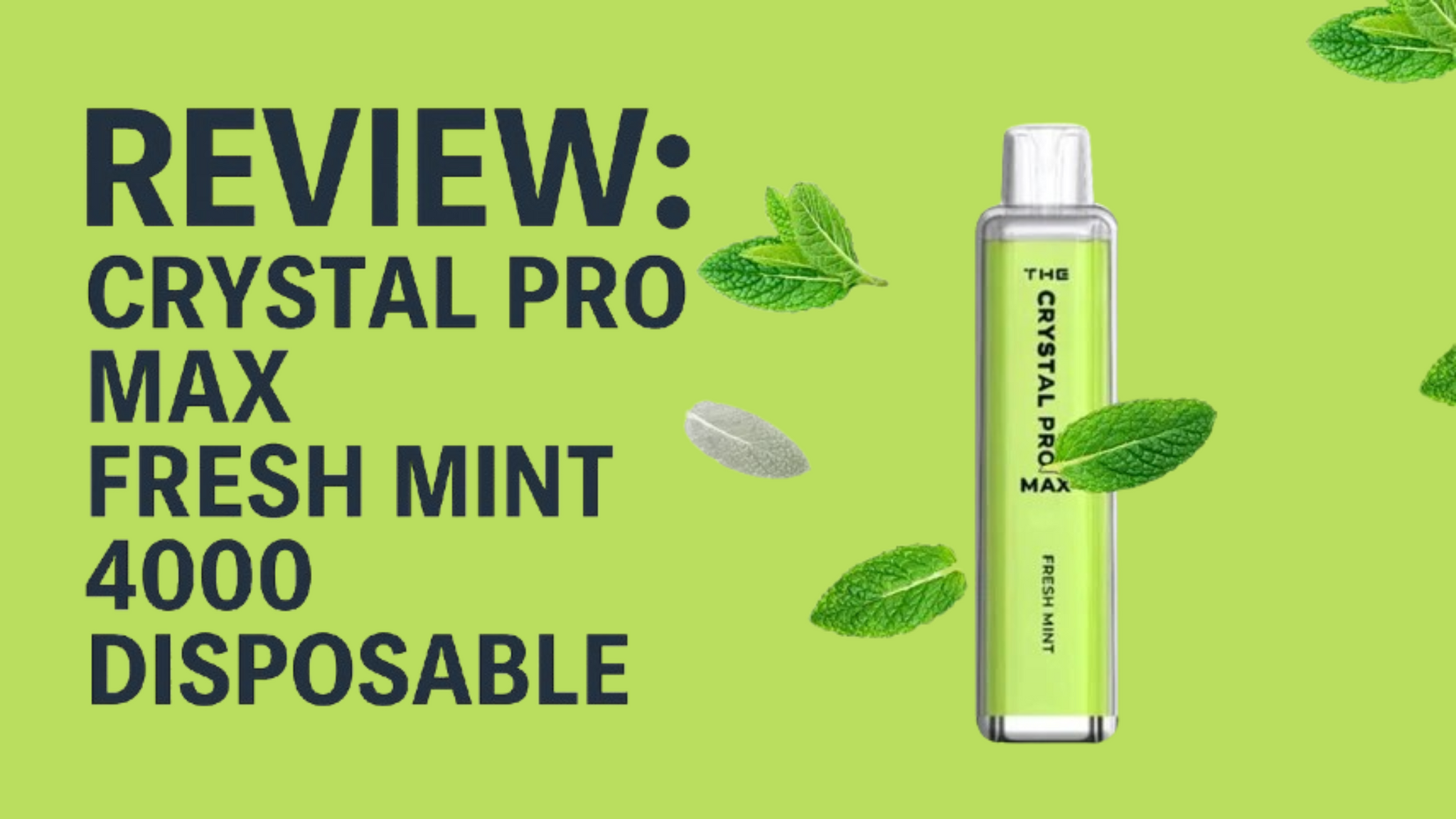 Crystal Pro Max Fresh Mint 4000 Disposable Box of 10: Refreshing Mint Vaping in the UK & Manchester