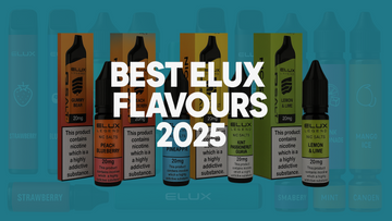 Best Elux Flavours 2025 | Vapourse.co.uk Manchester